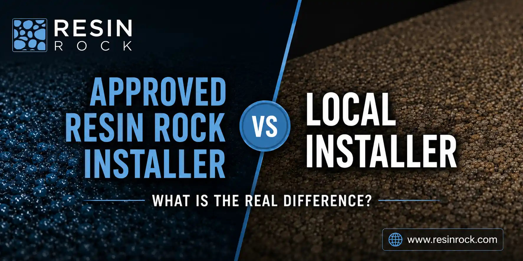 Approved Resin Rock Installer vs Local Installer